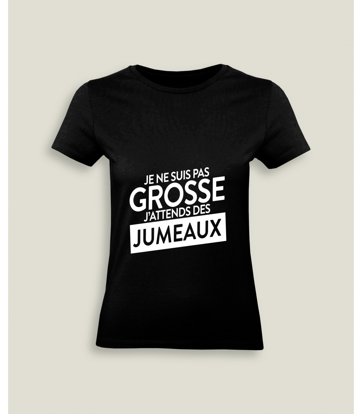 T Shirt Femme Col rond Pas Grosse Jumeaux